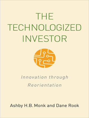 cover image of The Technologized Investor